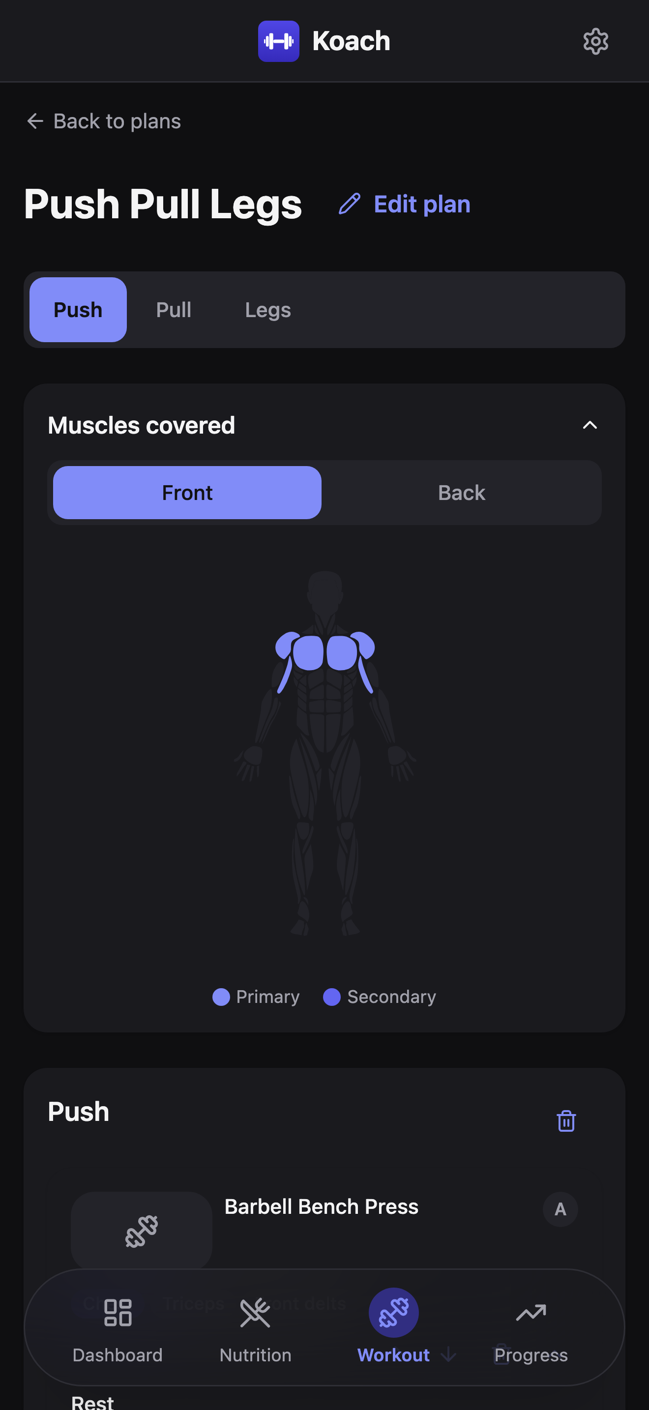 The plan editor for Push Pull Legs, Push day tab selected, showing the Muscles covered diagram and Barbell Bench Press listed as the day's first exercise, badge A.